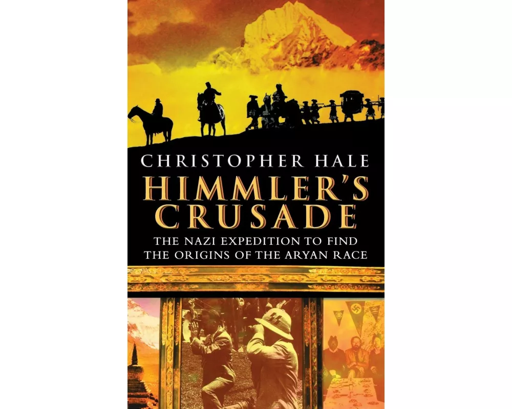 Himmler's Crusade