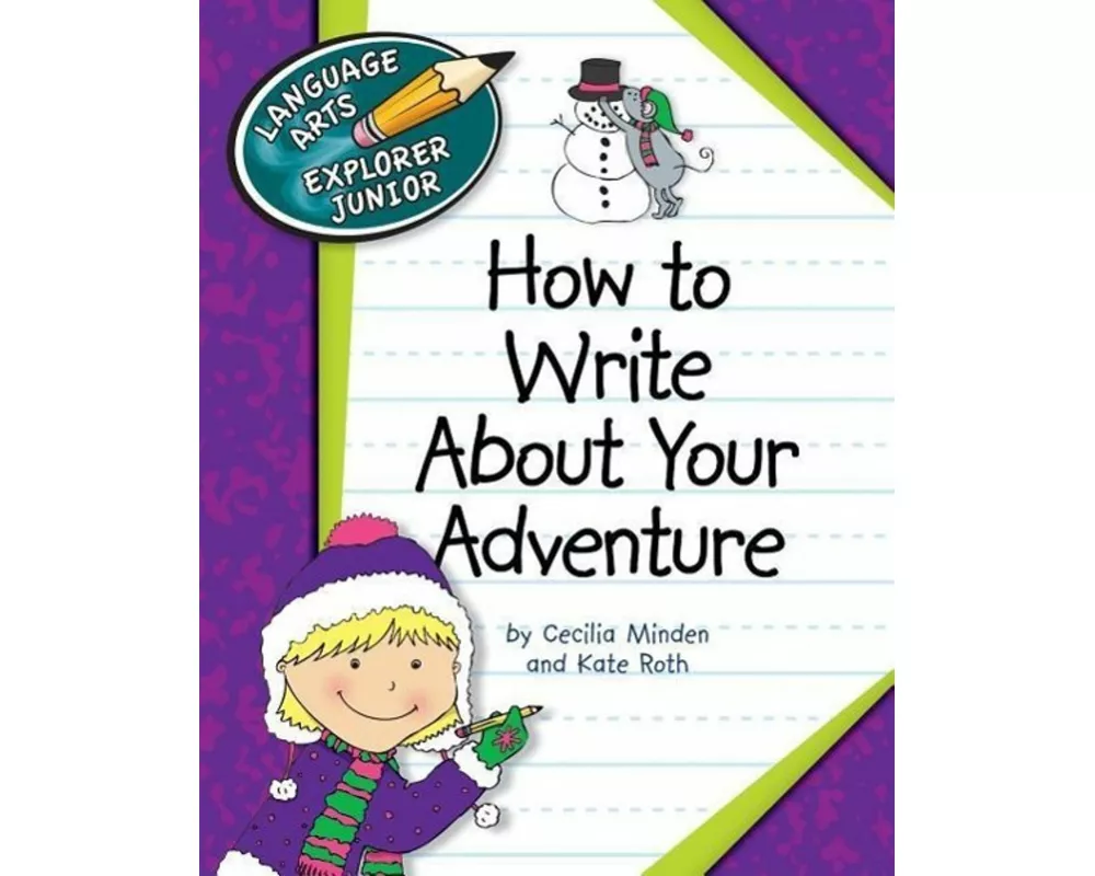 How to Write About Your Adventure