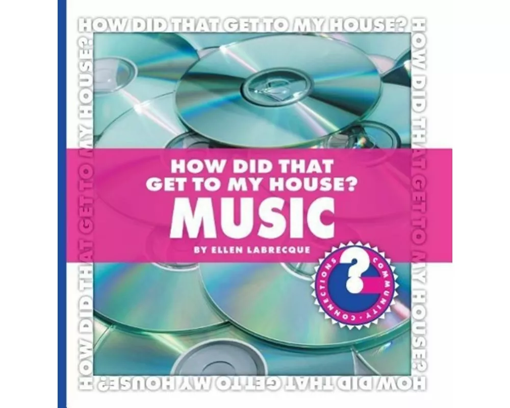 How Did That Get to My House? Music