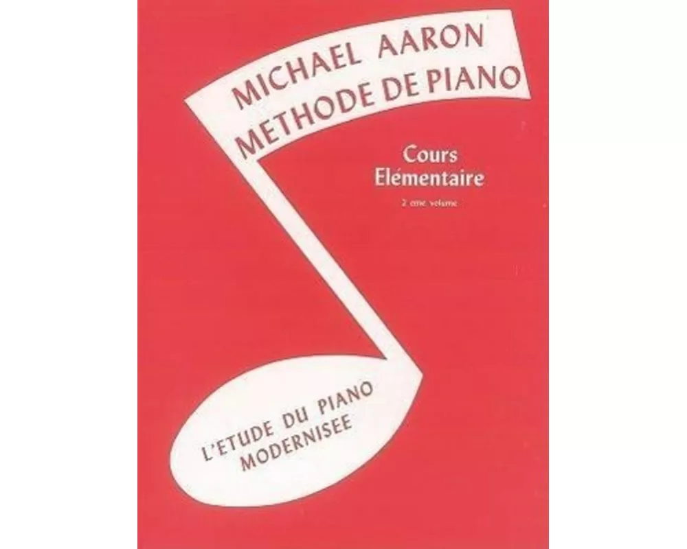 Michael Aaron Piano Course Bk2 French