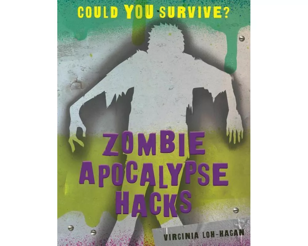 Zombie Apocalypse Hacks