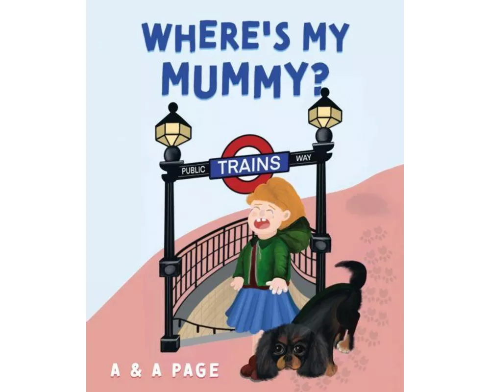 Where''s My Mummy?