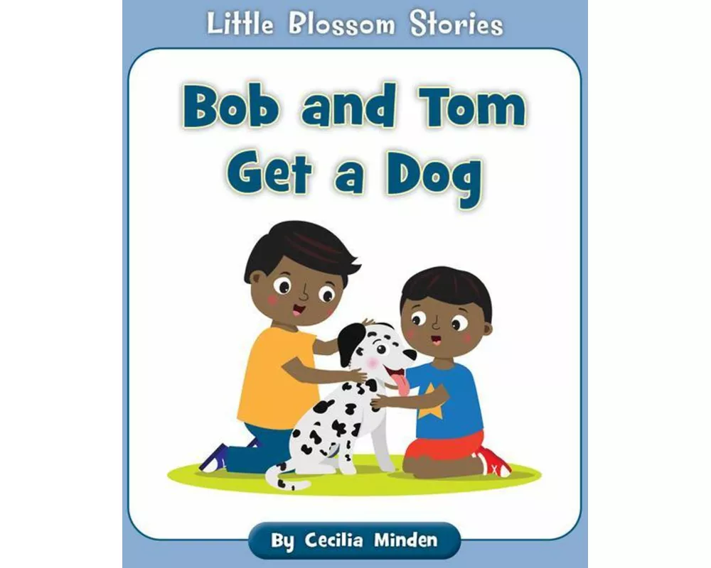 Bob and Tom Get a Dog