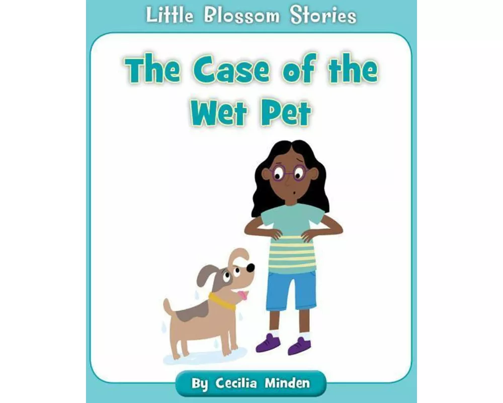 The Case of the Wet Pet