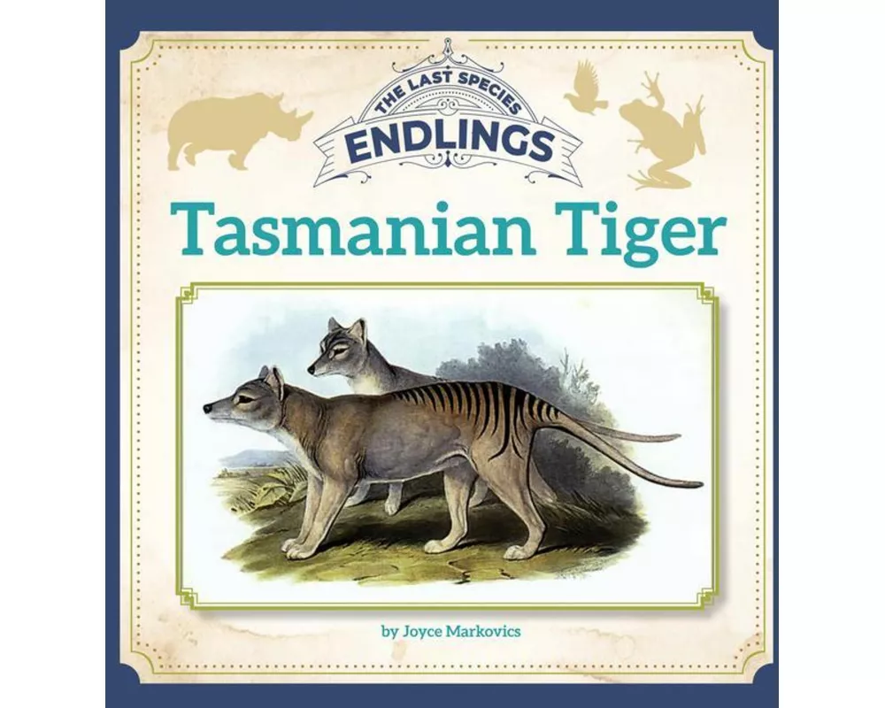 Tasmanian Tiger
