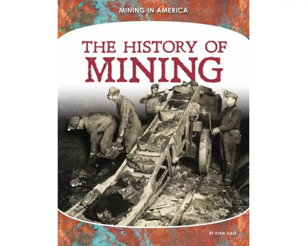 History of Mining