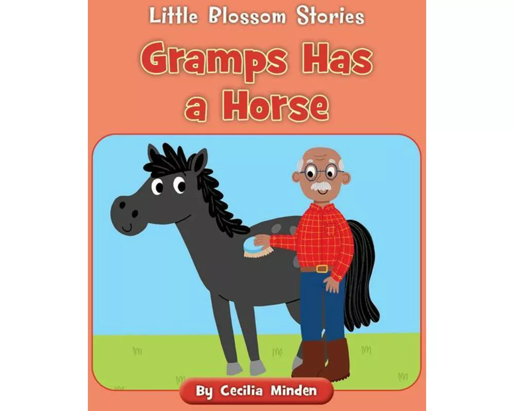 Gramps Has a Horse