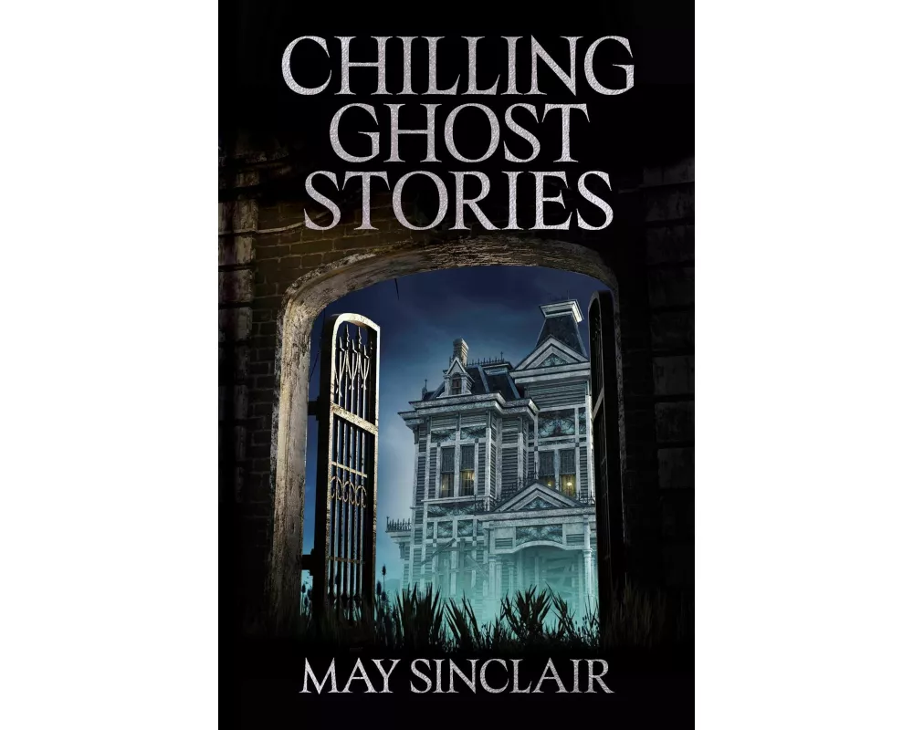 Chilling Ghost Stories