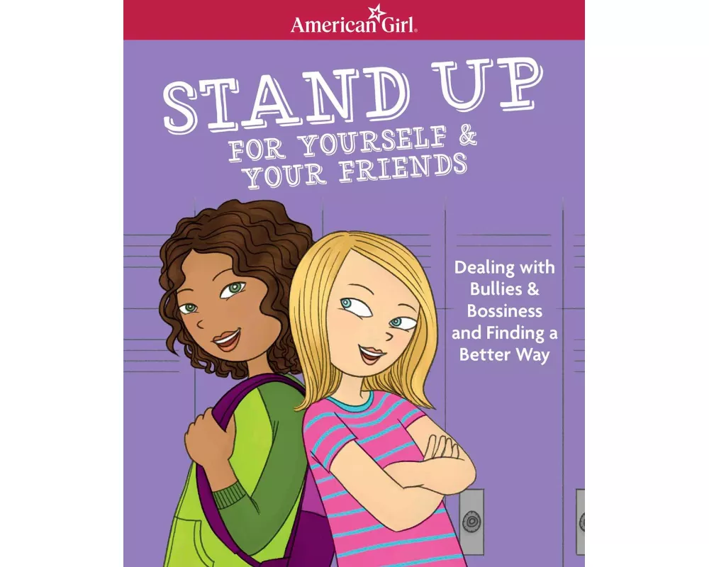 Stand Up for Yourself & Your Friends