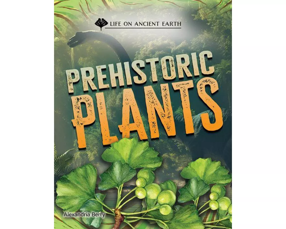 Prehistoric Plants
