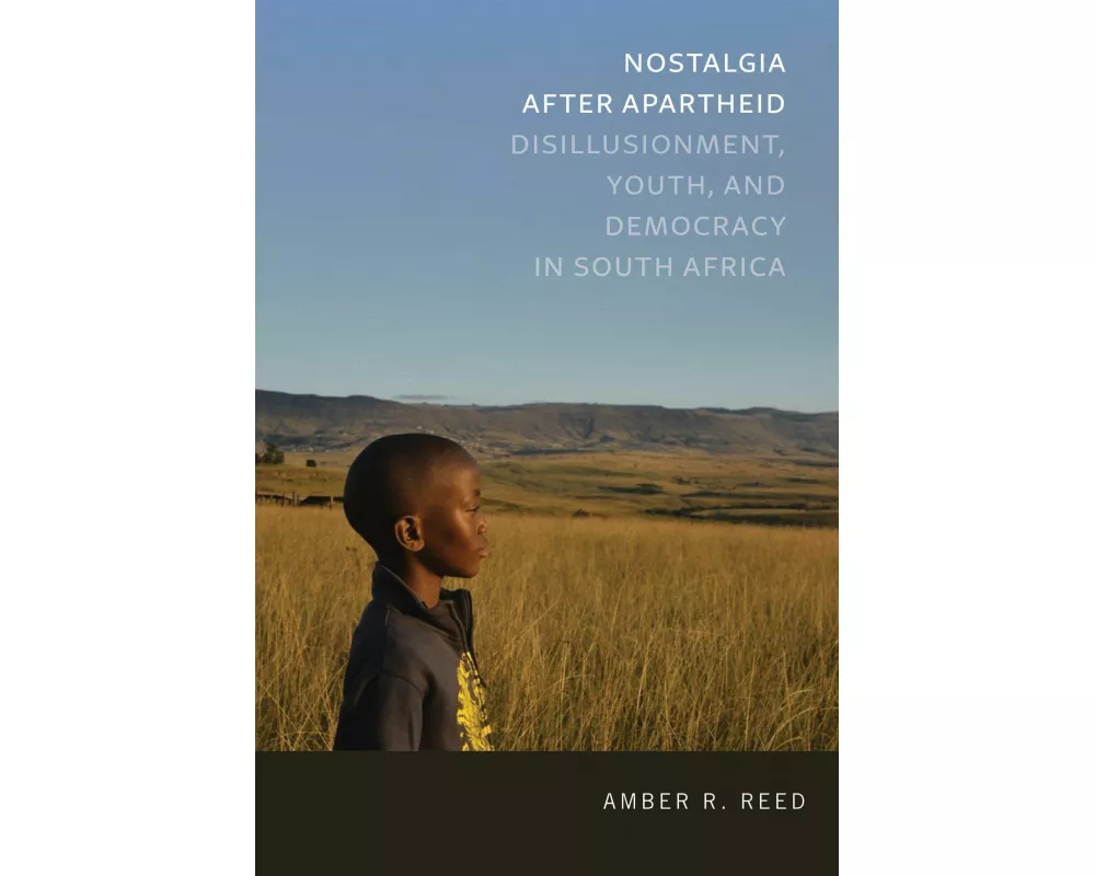 Nostalgia After Apartheid