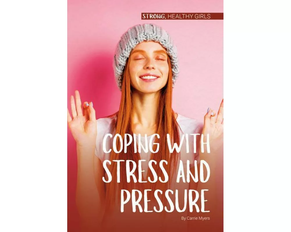 Coping with Stress and Pressure