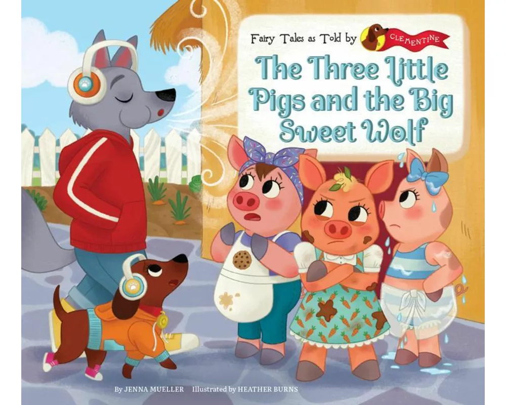 Three Little Pigs and the Big Sweet Wolf