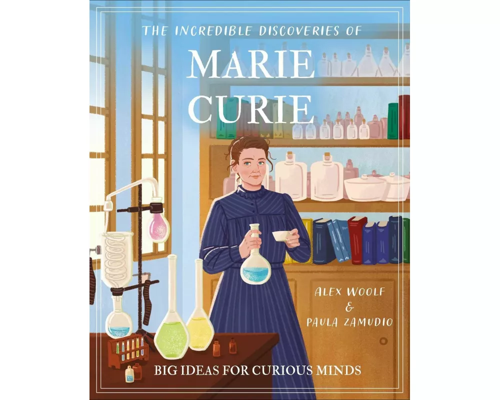 Incredible Discoveries of Marie Curie