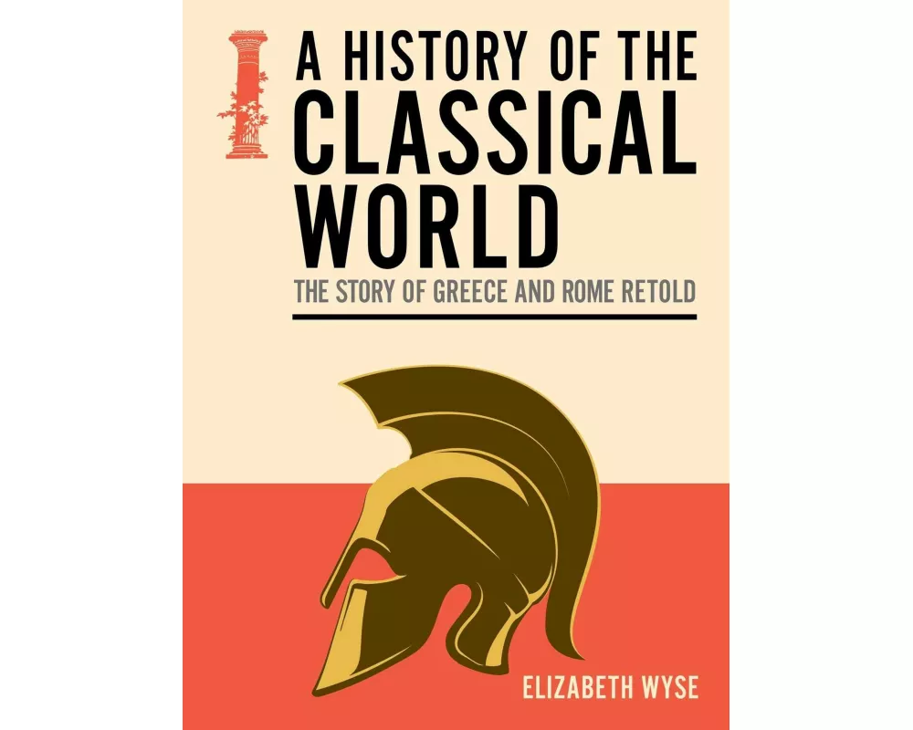 History of the Classical World