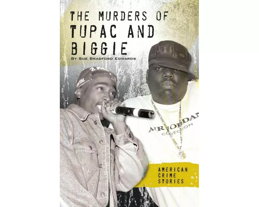 Murders of Tupac and Biggie