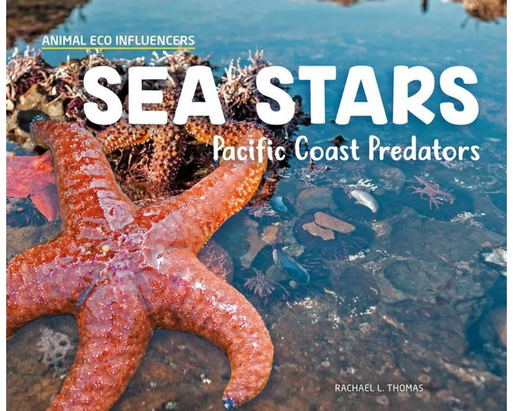 Sea Stars: Pacific Coast Predators