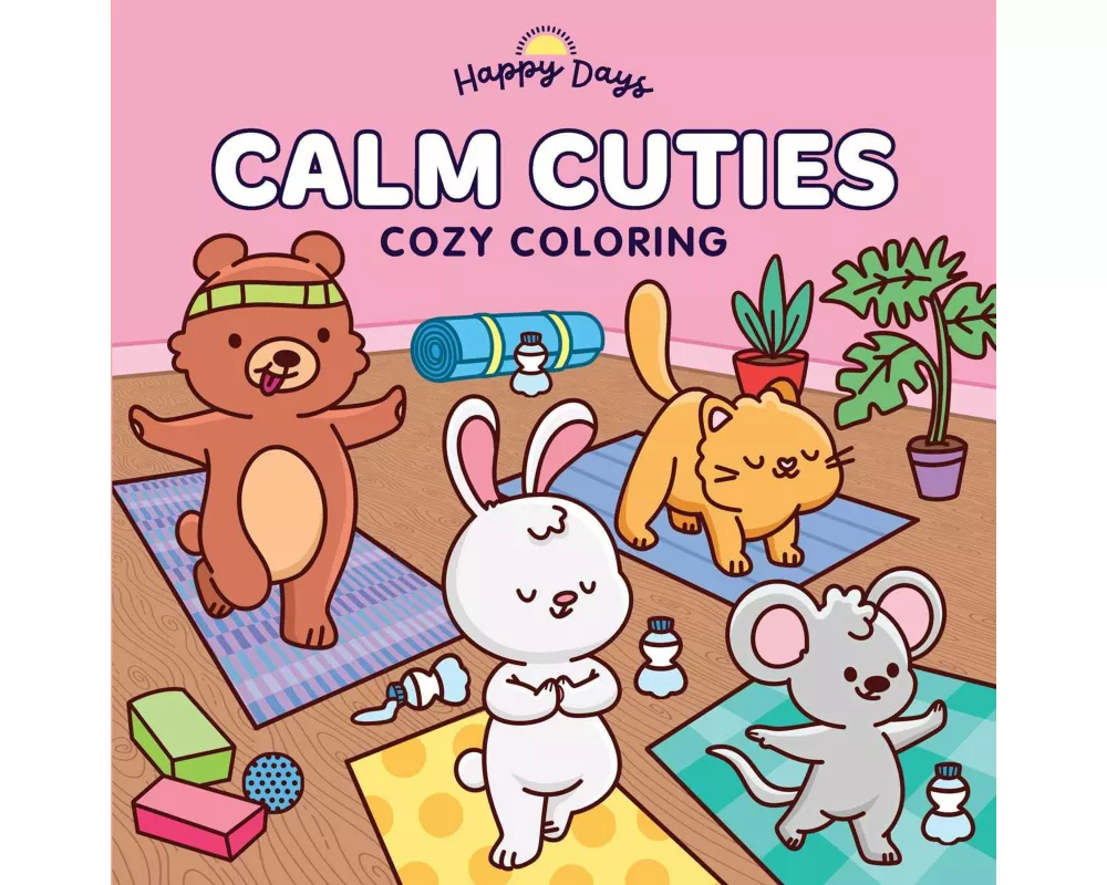Calm Cuties: Cozy Coloring