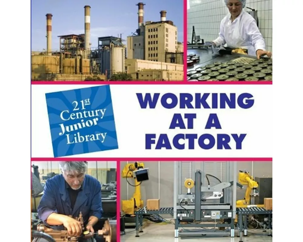Working at a Factory