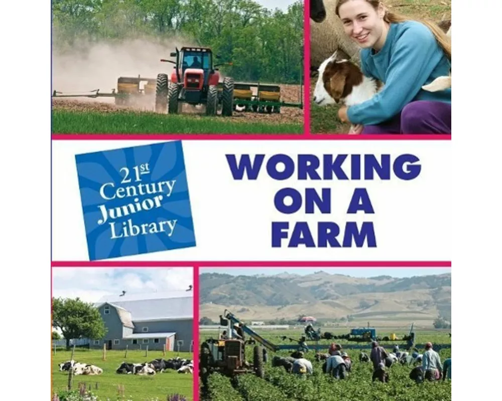 Working on a Farm