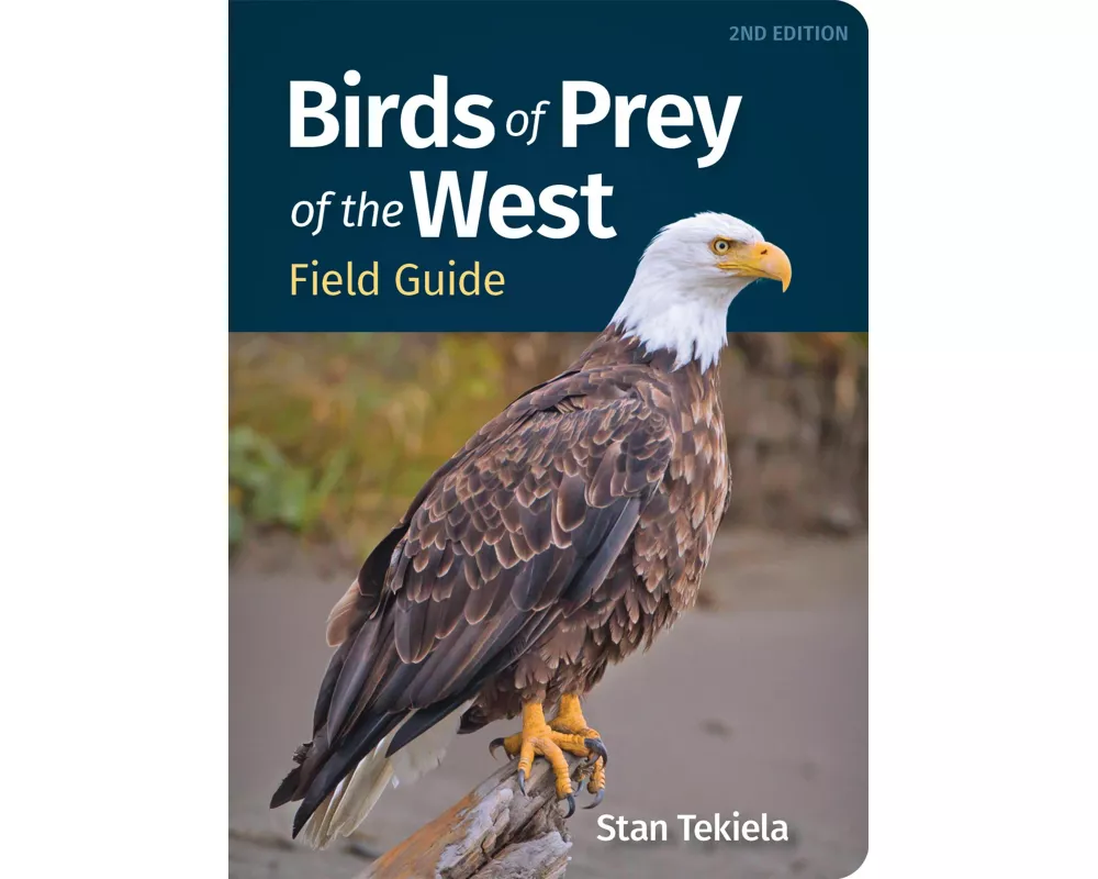 Birds of Prey of the West Field Guide