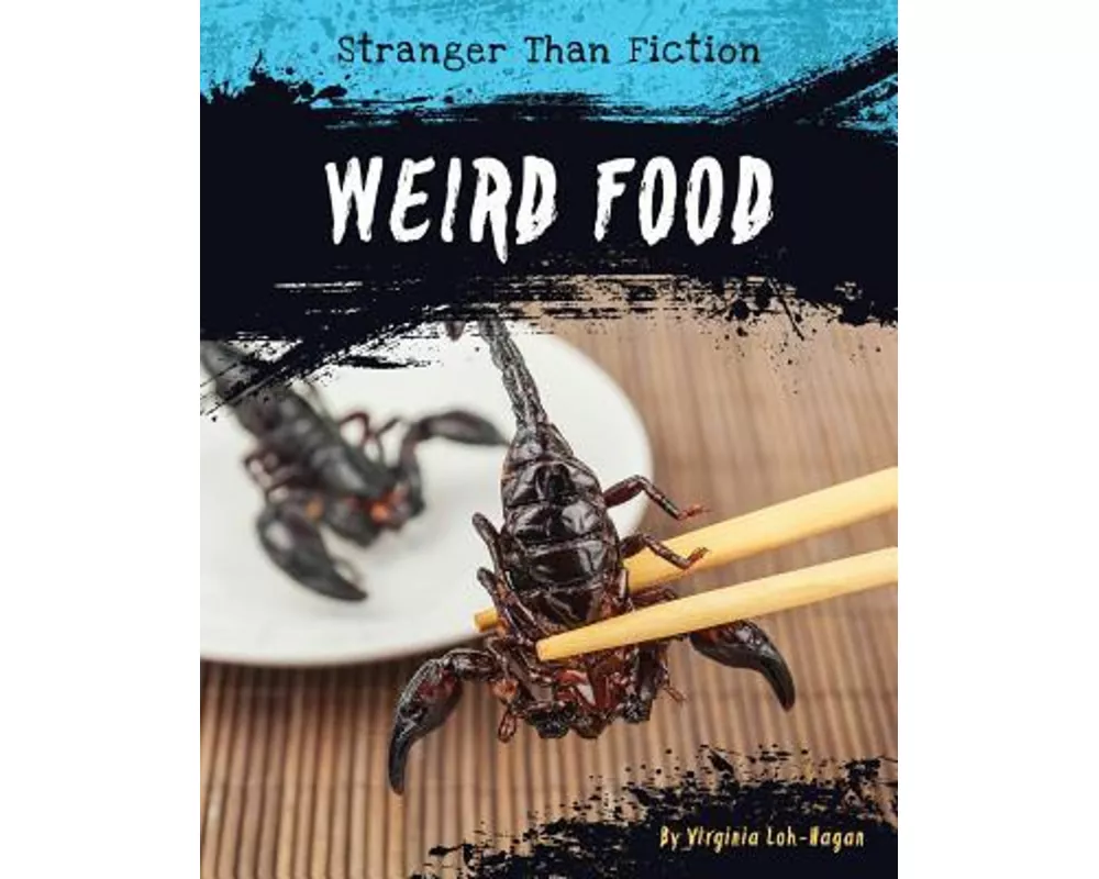 Weird Food