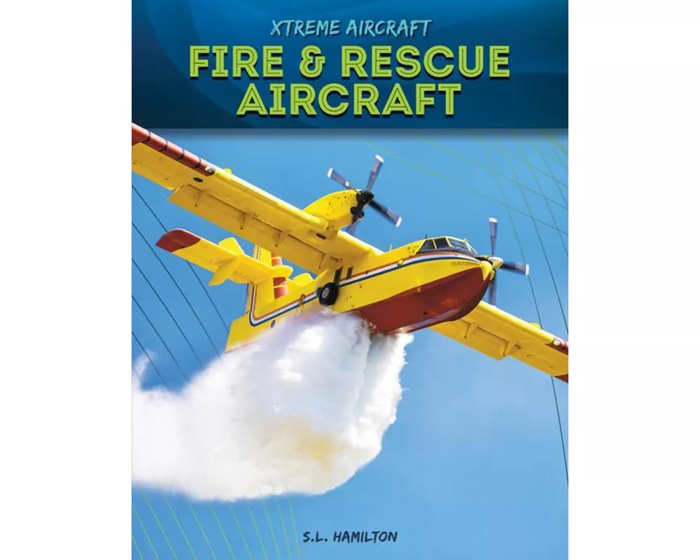 Fire & Rescue Aircraft