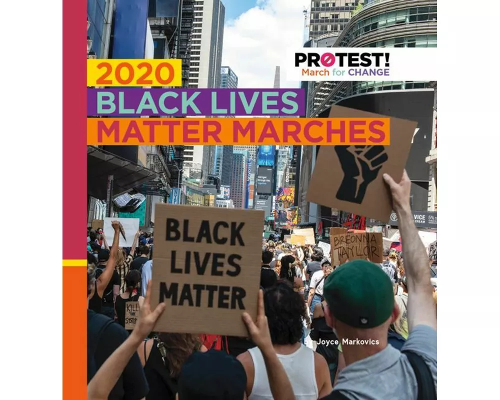 2020 Black Lives Matter Marches
