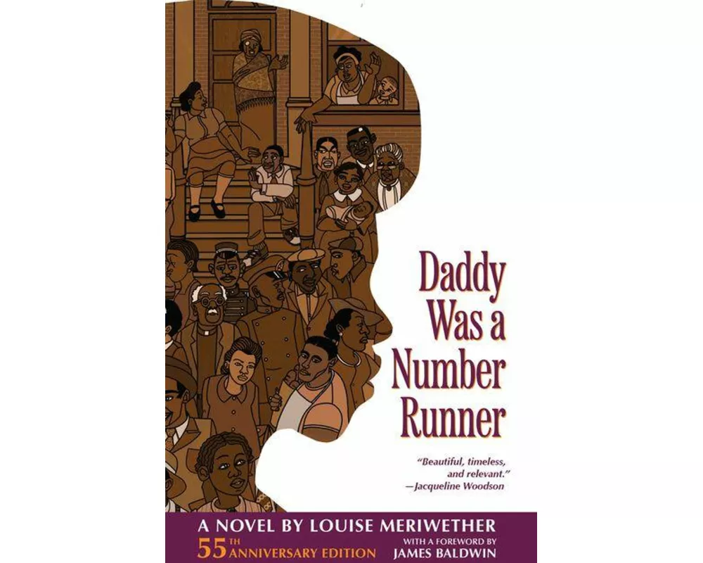 Daddy Was a Number Runner (55th Anniversary Edition)