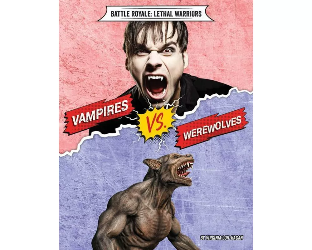 Vampires vs. Werewolves