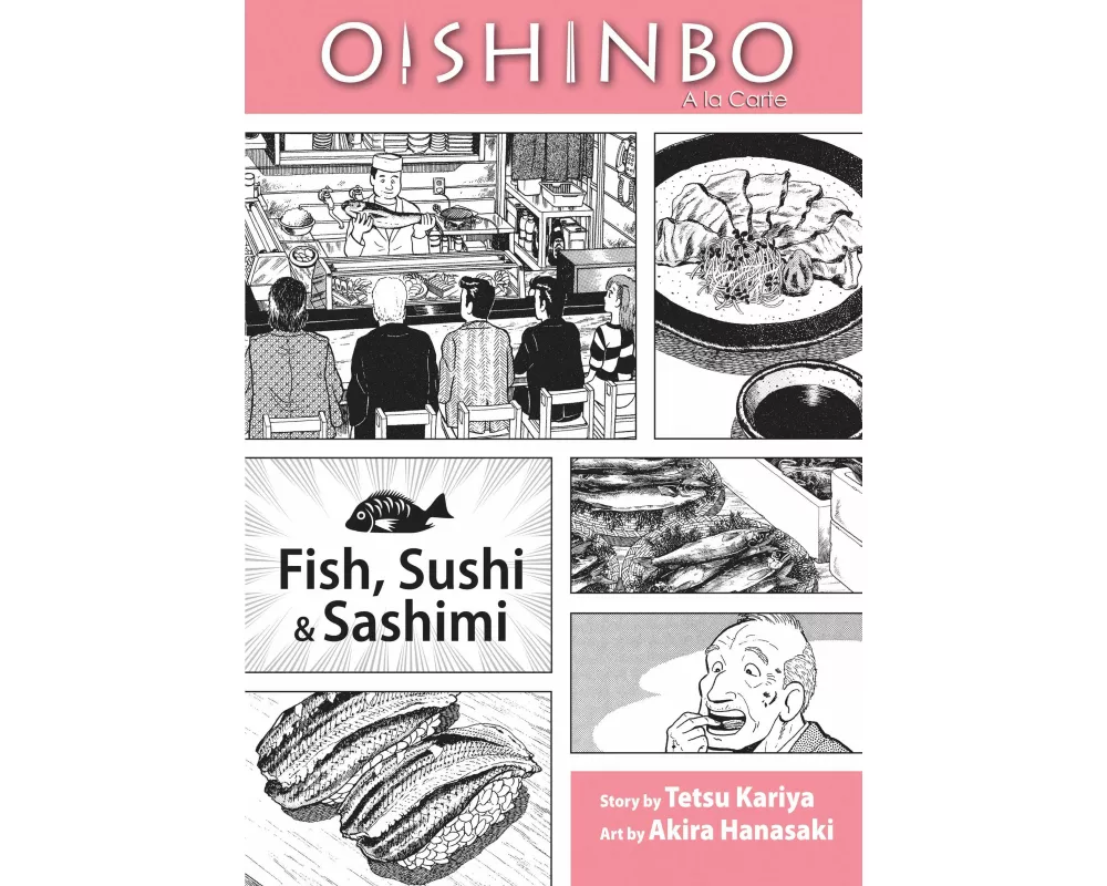 Oishinbo: Fish, Sushi and Sashimi, Vol. 4