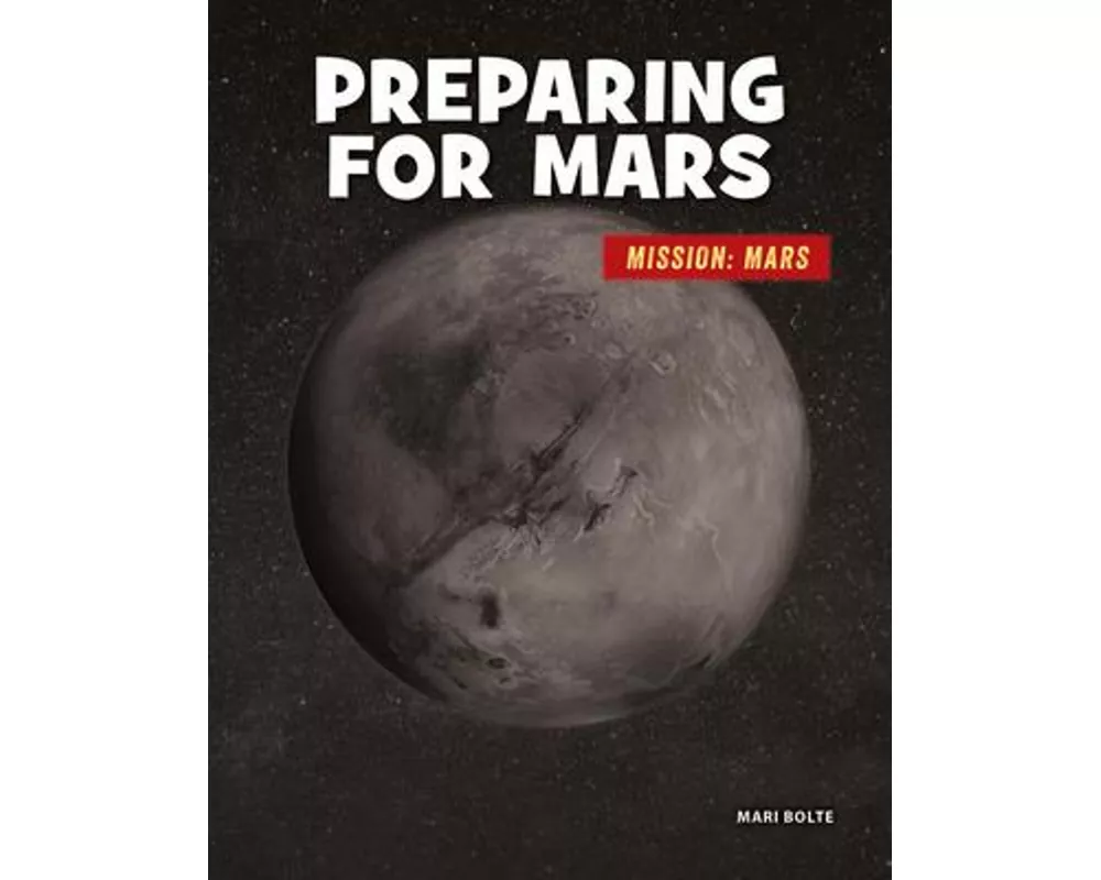Preparing for Mars