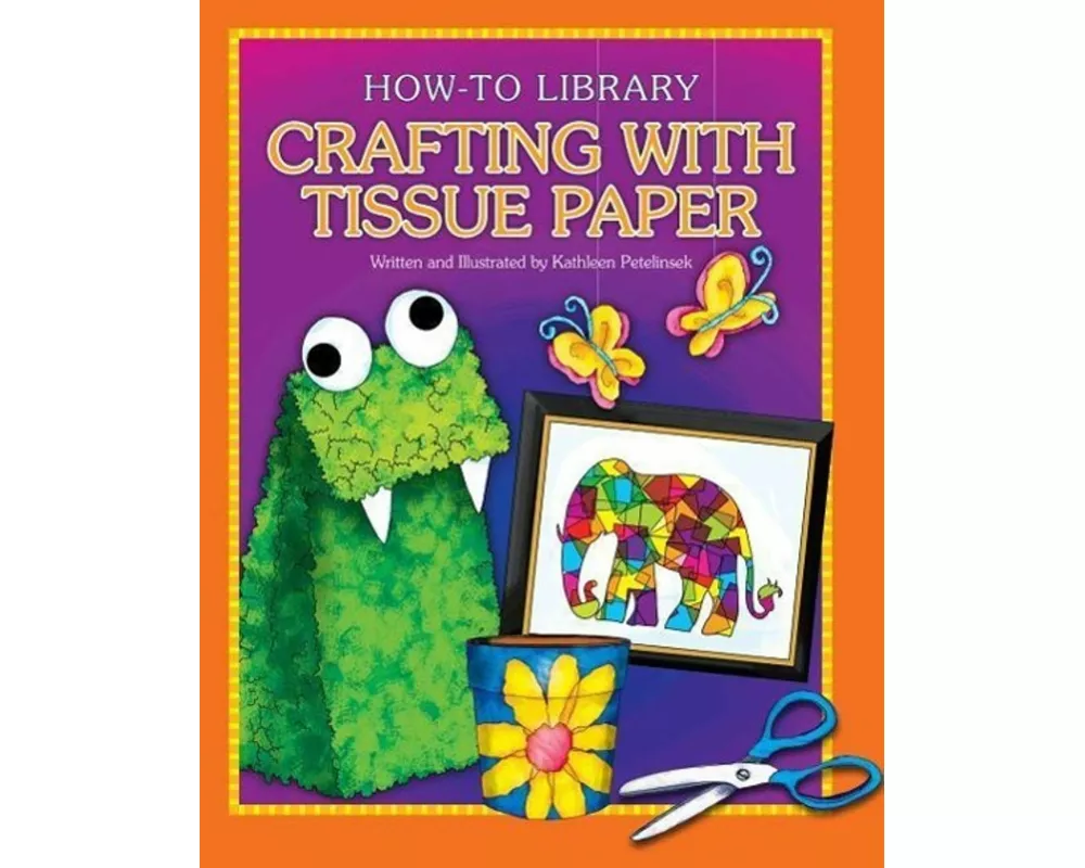Crafting with Tissue Paper