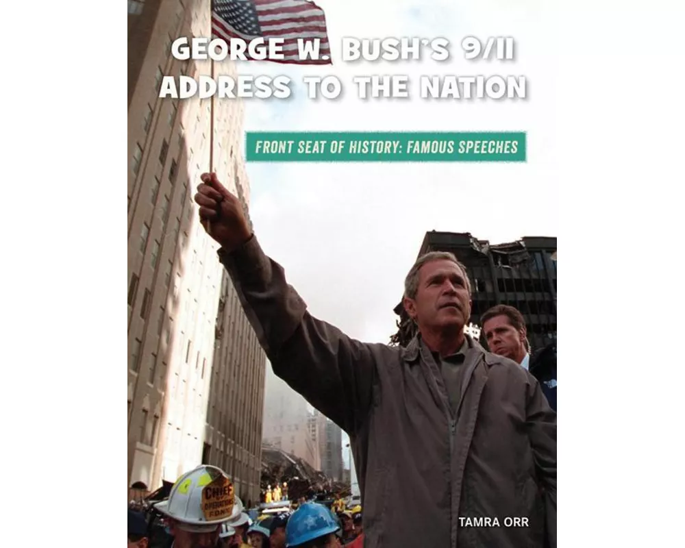 George W. Bush's 9/11 Address to the Nation
