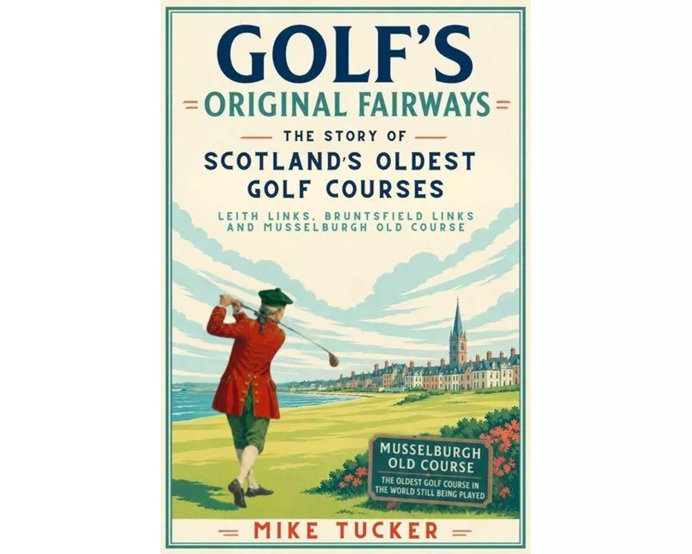 Golf's Original Fairways