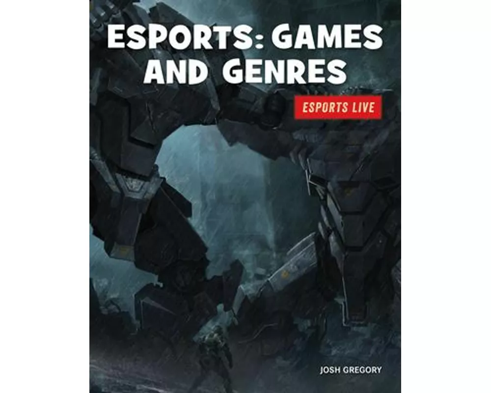Esports: Games and Genres
