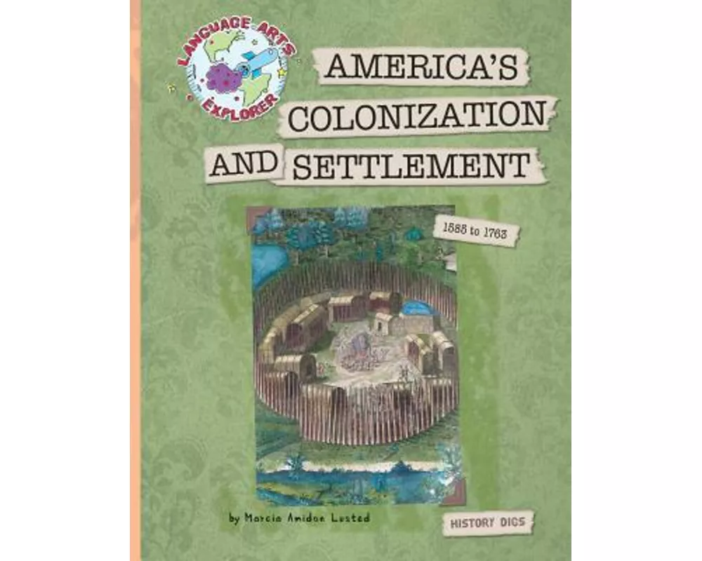 America's Colonization and Settlement