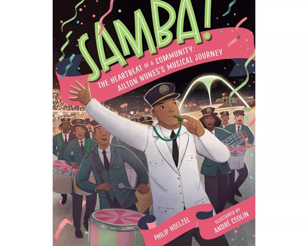 Samba! The Heartbeat of a Community
