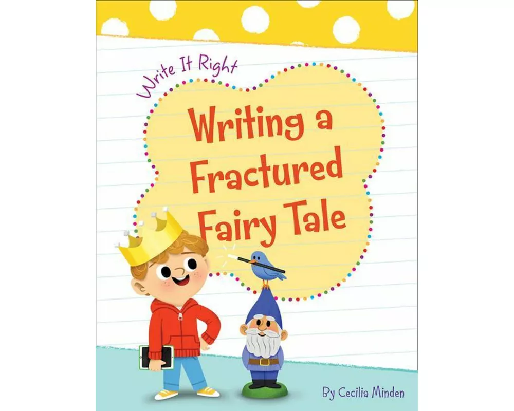 Writing a Fractured Fairy Tale