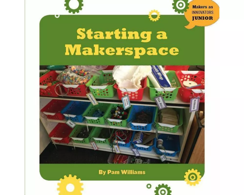 Starting a Makerspace