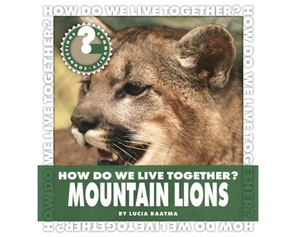 How Do We Live Together? Mountain Lions