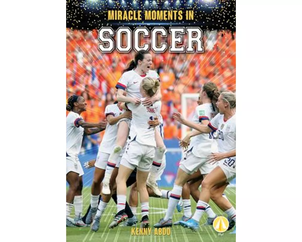 Miracle Moments in Soccer