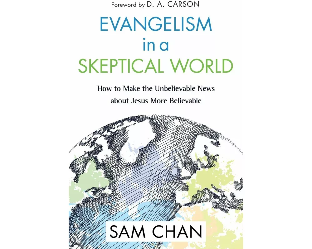 Evangelism in a Skeptical World