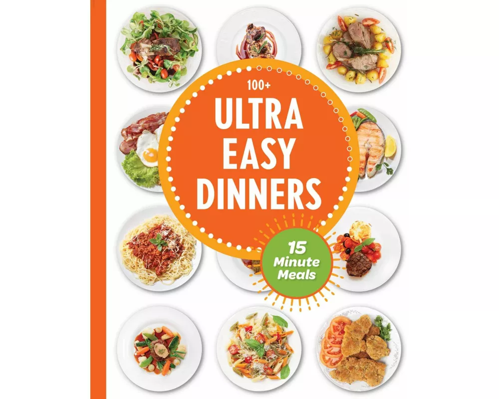 Ultra Easy Dinners