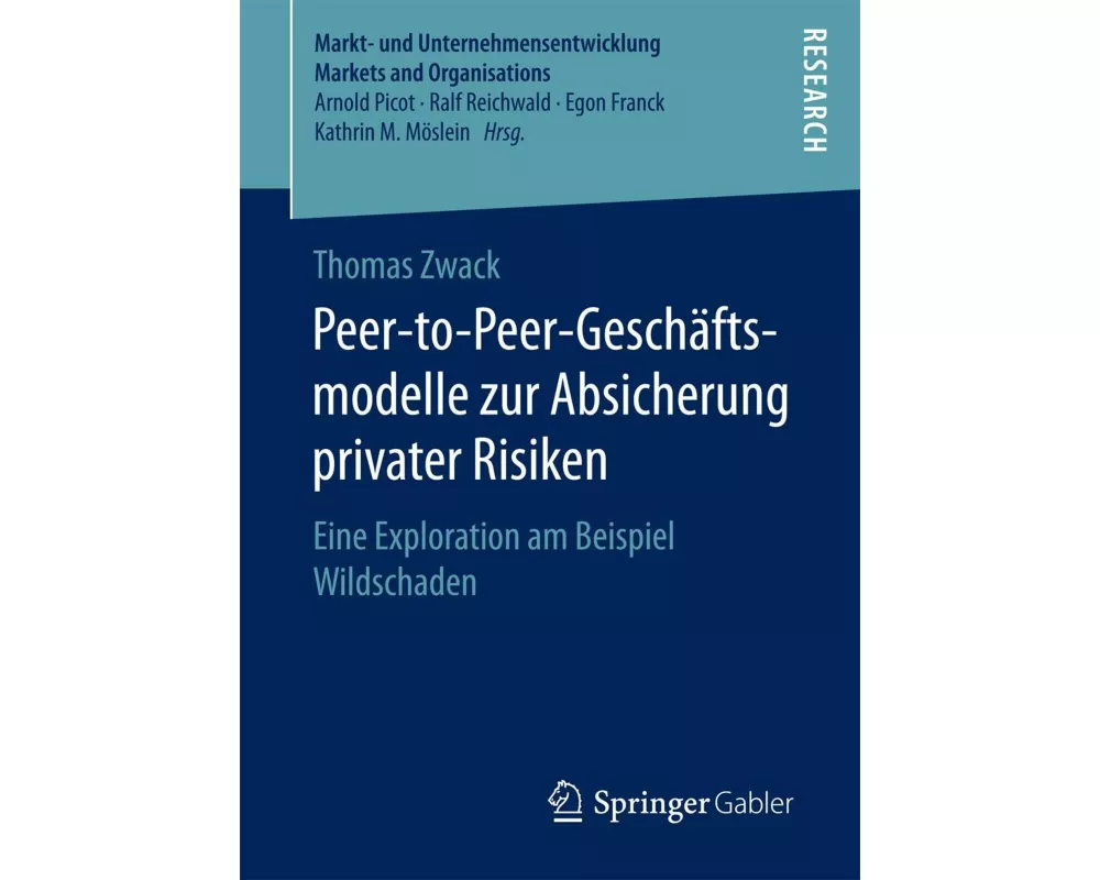 Peer-to-Peer-Geschäftsmodelle zur Absicherung privater Risiken