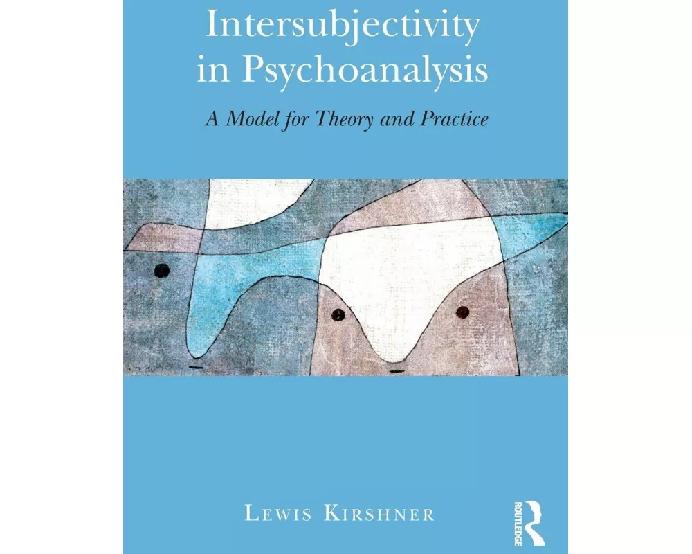 Intersubjectivity in Psychoanalysis