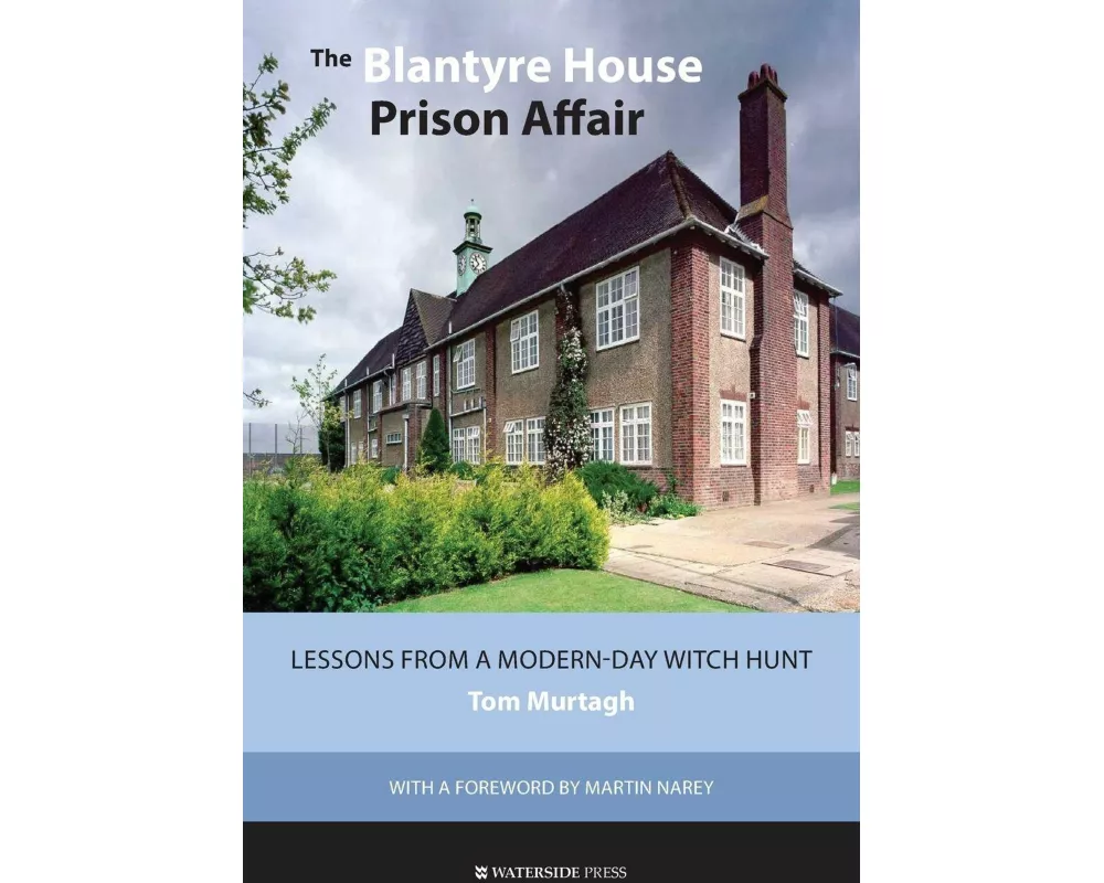 The Blantyre House Prison Affair