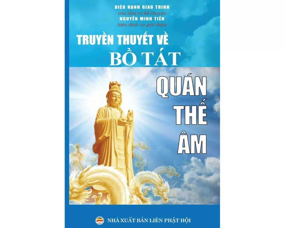 Truy¿n thuy¿t v¿ B¿ Tát Quán Th¿ Âm