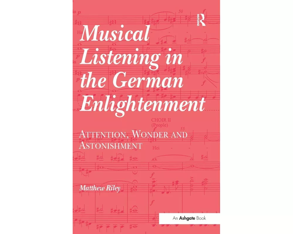 Musical Listening in the German Enlightenment