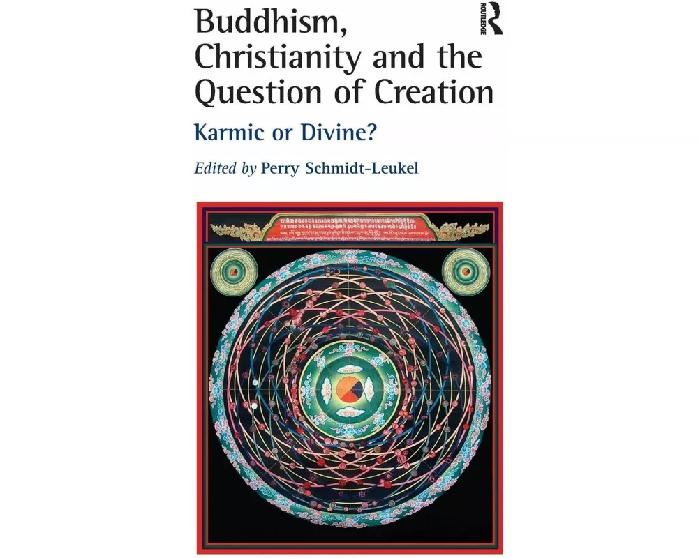 Buddhism, Christianity and the Question of Creation